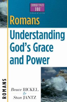 Romans: Understanding God's Grace and Power (Christianity 101 Bible Studies)