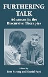 Furthering Talk: Advances in the Discursive Therapies