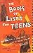 The Book of Lists for Teens: An Informative Young Adult Nonfiction Guide with Answers About Music, Movies, and More