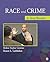 Race and Crime: A Text/Read...