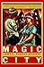 Magic City