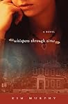 Whispers Through Time (Whispers series) (Volume 2)