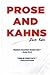 Prose and Kahns by Zack Kahn