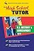 High School Biology Tutor (High School Tutors Study Guides)