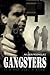 Gangsters by Nelson Rodriguez