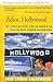 Adios, Hollywood by Rose Leiman Goldemberg
