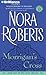 Morrigan's Cross by Nora Roberts