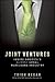 Joint Ventures: Inside Amer...