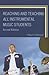 Reaching and Teaching All Instrumental Music Students, 2nd Edition