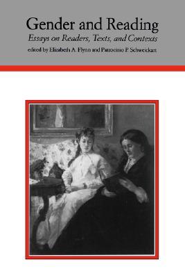 Gender and Reading: Essays on Readers, Texts and Contexts