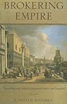 Brokering Empire by E. Natalie Rothman