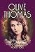 Olive Thomas: The Life and Death of a Silent Film Beauty