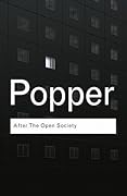 After The Open Society: Selected Social and Political Writings