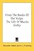 From The Banks Of The Volga: The Life Of Maxim Gorky