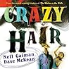 Crazy hair by Neil Gaiman