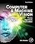 Computer and Machine Vision: Theory, Algorithms, Practicalities