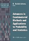 Advances in Combinatorial Methods and Applications to Probability and Statistics (Statistics for Industry and Technology)