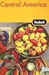 Fodor's Central America