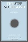 The Step Not Beyond by Maurice Blanchot