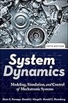 System Dynamics: Modeling, Simulation, and Control of Mechatronic Systems