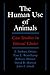 The Human Use of Animals by Tom L. Beauchamp