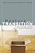 Pastors in Transition: Why Clergy Leave Local Church Ministry (Pulpit & Pew (P&P))
