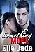 Something More by Ella Jade Something More by Ella Jade