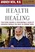 Health and Healing