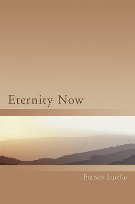 Eternity Now (Paperback)