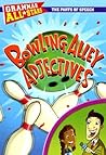 Bowling Alley Adjectives (Grammar All-Stars)