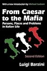 From Caesar to the Mafia by Luigi Barzini