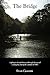 The Bridge by Stan Crader