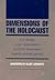 Dimensions of the Holocaust