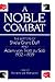 A Noble Combat: The Letters of Shiela Grant Duff and Adam von Trott zu Solz 1932-1939