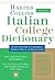 HarperCollins Italian College Dictionary