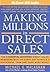 Making Millions in Direct S...