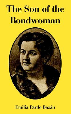 The Son of the Bondwoman (Paperback)