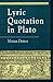 Lyric Quotation in Plato by Marian Demos