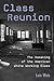 Class Reunion by Lois Weis