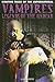 Vampires: Legends of the Undead (Graphic Tales of the Supernatural)