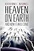 Heaven on Earth and How It Will Come: A Study of the Revelation