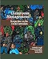 Classroom Management: Perspectives on the Social Curriculum