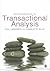 An Introduction to Transactional Analysis: Helping People Change