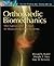 Orthopaedic Biomechanics: Mechanics and Design in Musculoskeletal Systems