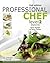 Professional Chef Level 2 Diploma by Gary Hunter