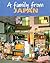 A Family from Japan (Families Around the World)