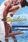 Impulsive by HelenKay Dimon Impulsive by HelenKay Dimon