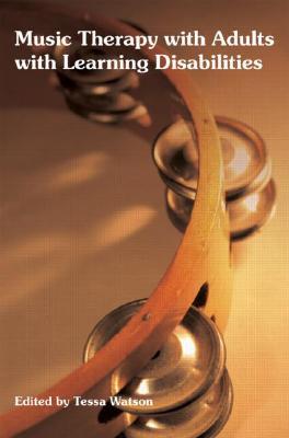 Music Therapy with Adults with Learning Disabilities (Paperback)