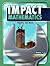 IMPACT Mathematics: Algebra and More, Course 1, Student Edition