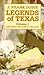 Legends of Texas, Volume I: Lost Mines and Buried Treasure
